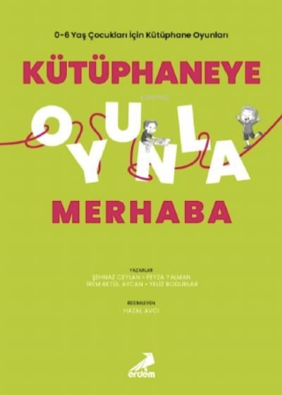 Kütüphaneye Oyunla Merhaba