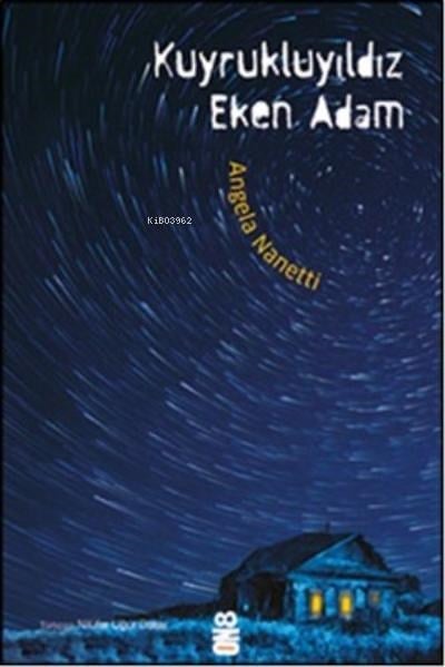 Kuyrukluyıldız Eken Adam