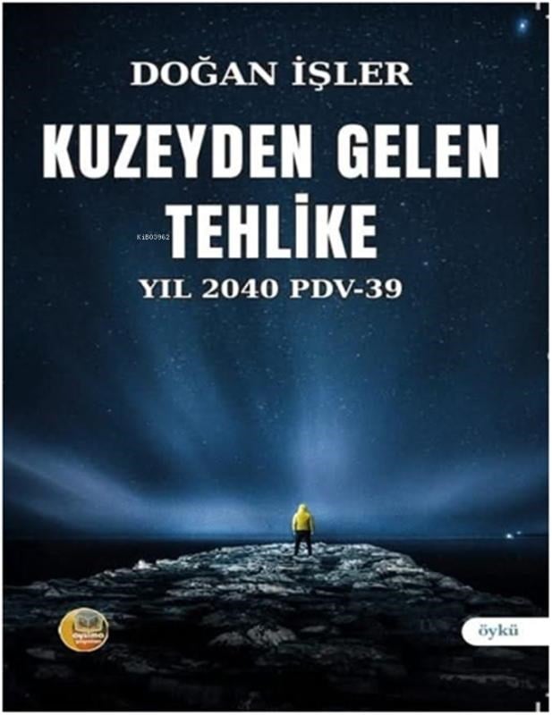 Kuzeyden Gelen Tehlike