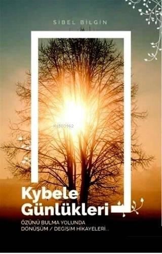 Kybele Günlükleri