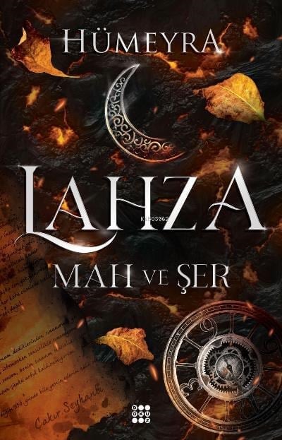Lahza 1 – Mah Ve Şer(CİLTLİ)