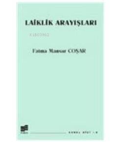 Laiklik Arayışları