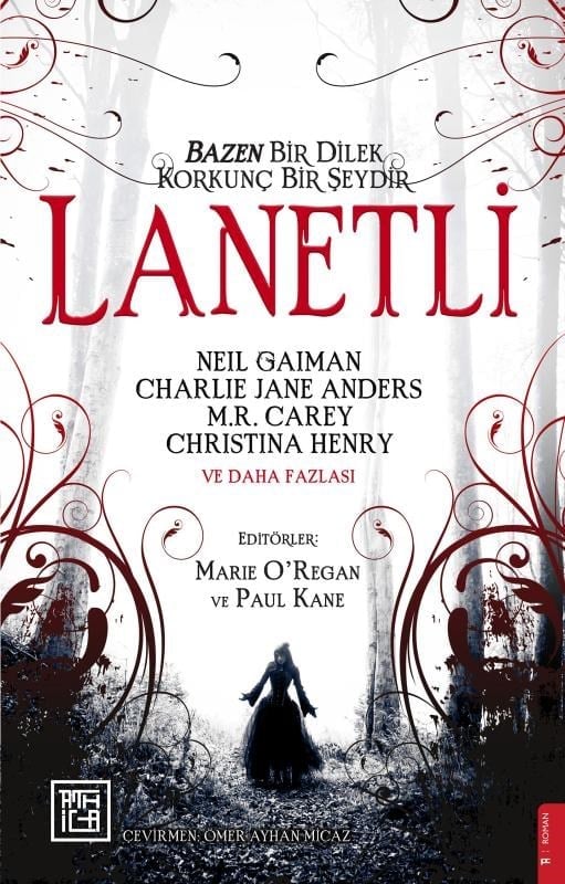 Lanetli;Bazen Bir Dilek Korkunç Bir Şeydir
