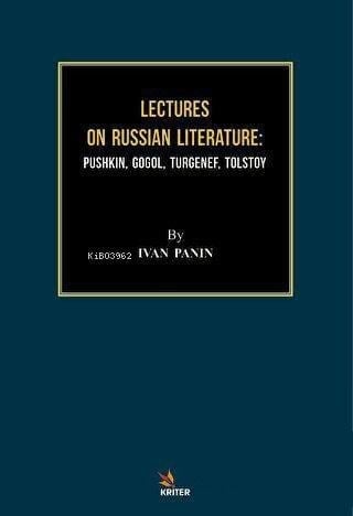 Lectures on Russian Literature;Pushkin Gogol Turgenef Tolstoy