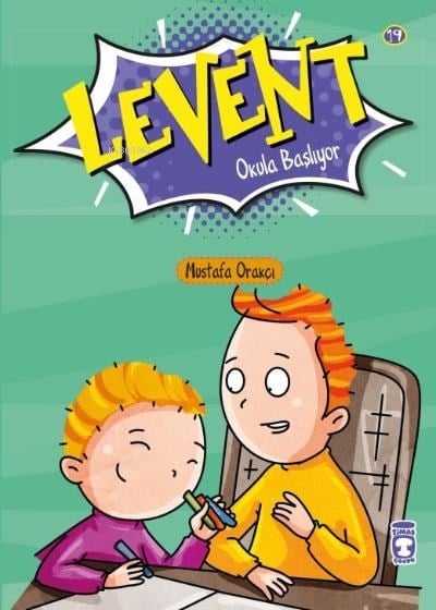 Levent Okula Başlıyor ; Levent İlk Okuma Kitaplarım-2