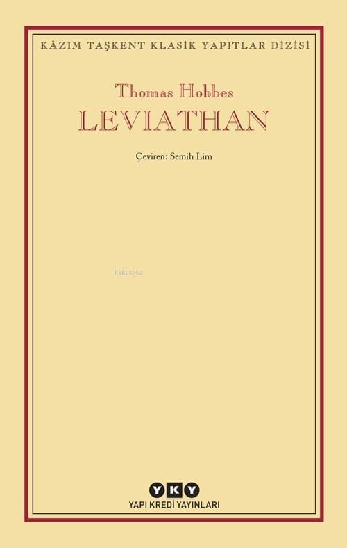 Leviathan; Bir Din ve Dünya Devletinin İçeriği, Biçimi ve Kudreti