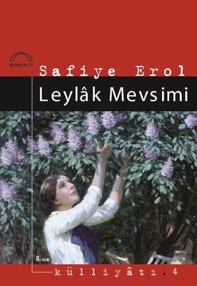 Leylâk Mevsimi