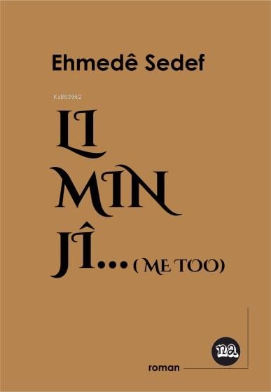 Li Min jî (Me Too)