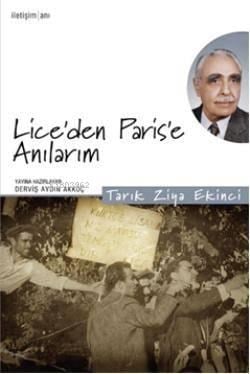 Lice'den Parise'e Anılarım