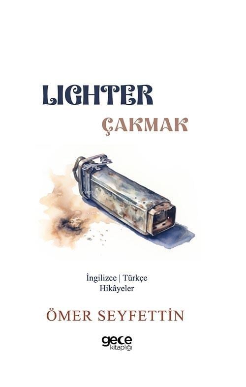 Lighter / Çakmak