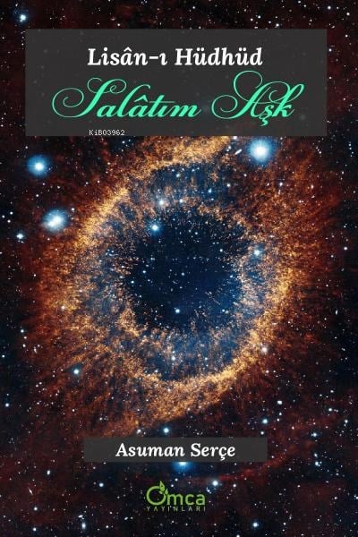 Lisân-ı Hüdhüd Salâtım Aşk