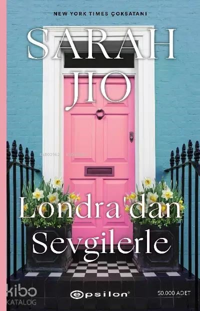 Londra’dan Sevgilerle