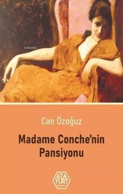Madam Conche'Nin Pansiyonu