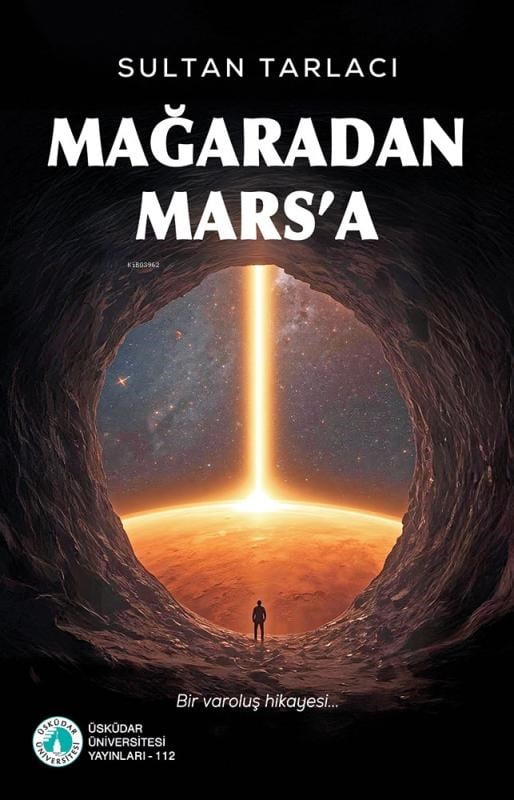 Mağaradan Mars'a