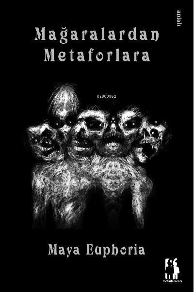 Mağaralardan Metaforlara