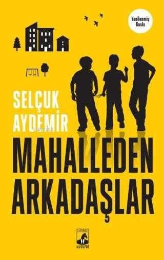 Mahalleden Arkadaşlar