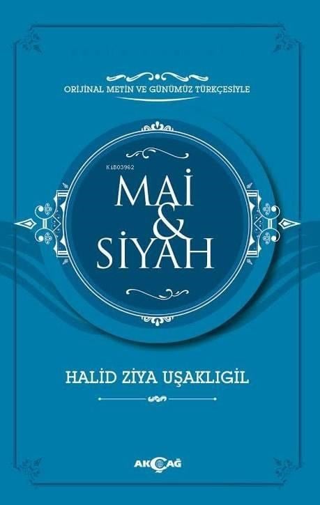 Mai Ve Siyah