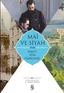 Mai Ve Siyah