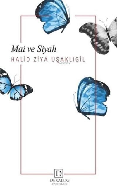 Mai ve Siyah