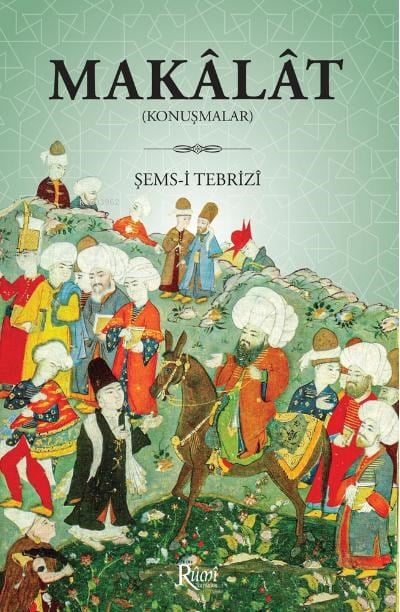 Makâlât (Konuşmalar)