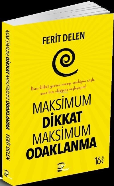 Maksimum Dikkat Maksimum Odaklanma