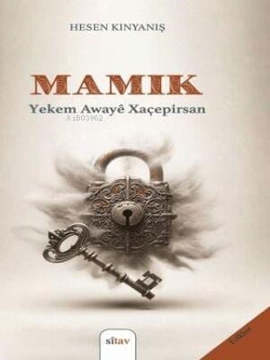 Mamık;Yekem Yê Xaçepirsan