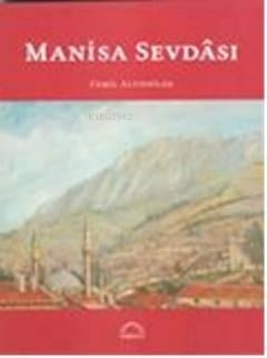 Manisa Sevdâsı