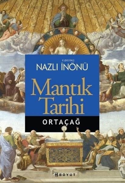 Mantık Tarihi; Ortaçağ