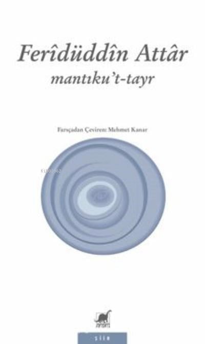 Mantıku’t-Tayr (Kuş Dili)