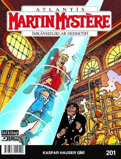 Martin Mystere sayı 201 ;Kaspar Hauser Gibi