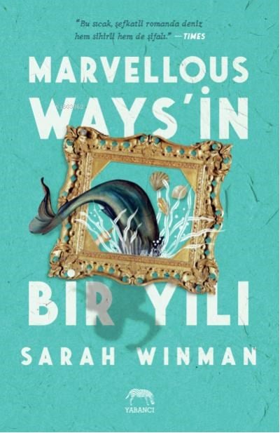 Marvellous Ways’in Bir Yılı