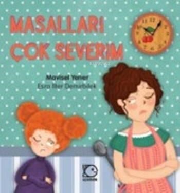 Masalları Çok Severim