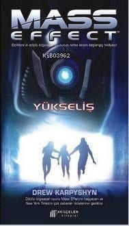 Mass Effect; Yükseliş