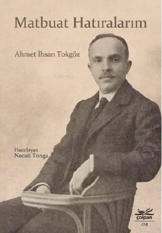 Matbuat Hatıralarım
