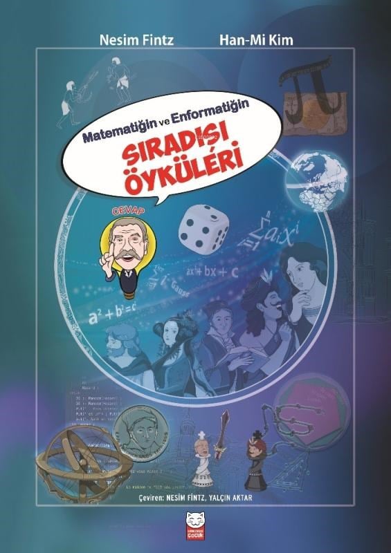 Matematiğin ve Enformatiğin Sıradışı Öyküleri