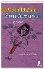Mathilda'nın Son Arzusu