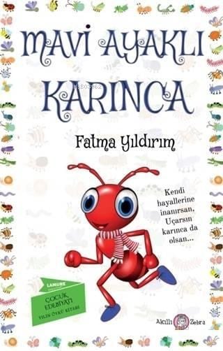 Mavi Ayaklı Karınca