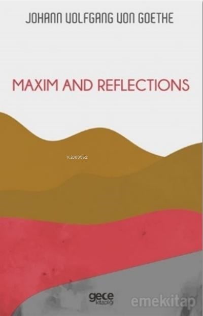 Maxim and Reflections