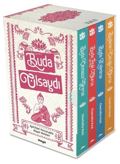 Maya Buda Olsaydı Seti – 4 Kitap Takım Kutulu;Spiritüel Yolculukta Hayat Rehberi