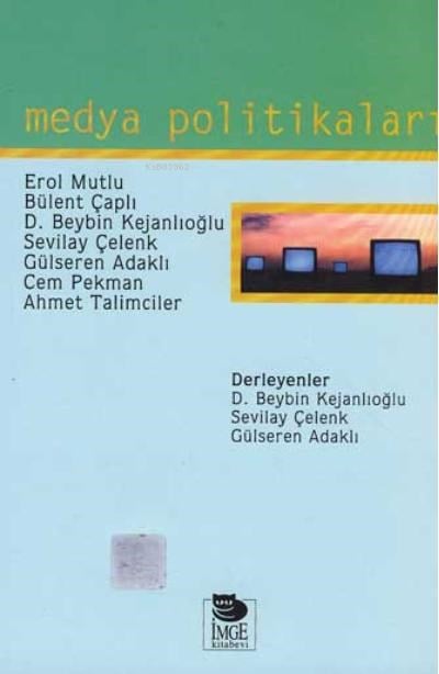 Medya Politikaları