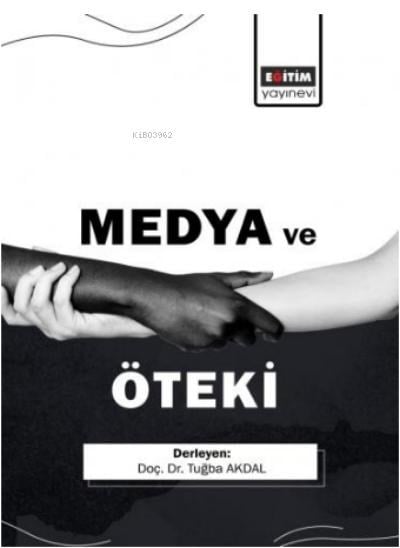 Medya Ve Öteki