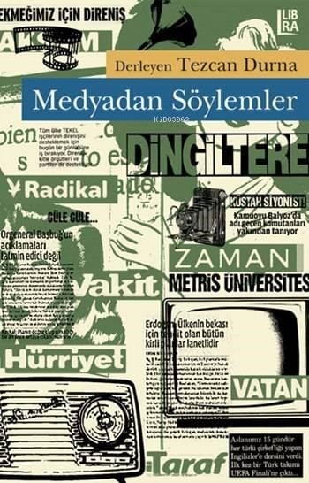 Medyadan Söylemler