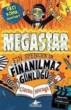 Megastar - Fin Spencer'in Finanılmaz Günlüğü