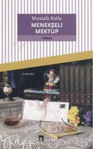 Menekşeli Mektup