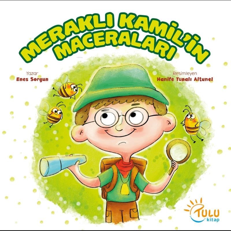 Meraklı Kamil’in Maceraları