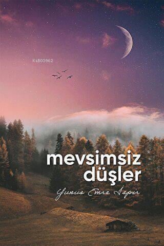 Mevsimsiz Düşler