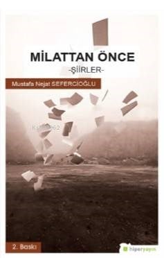 Milattan Önce -Şiirler-