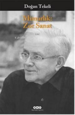 Mimarlık: Zor Sanat