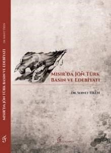 Mısır'da Jön Türk Basın ve Edebiyatı