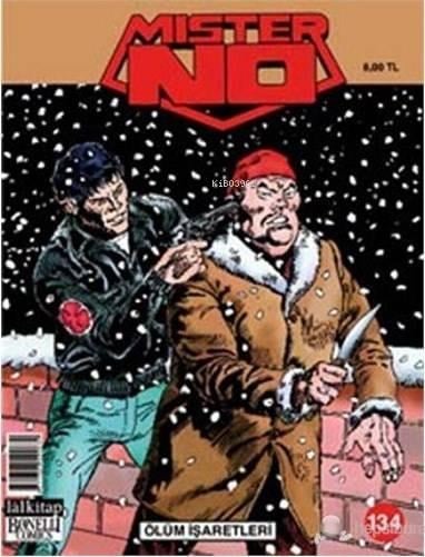Mister No Sayı: 134  Ölüm İşaretleri
